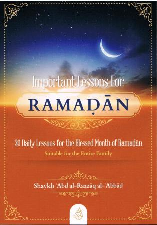 Important Lessons For Ramadan-30 Daily Lessons for..