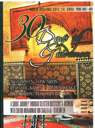 30 Days of Guidance Signposts Towards Rectification & Repentance Teacher Edition Self Study