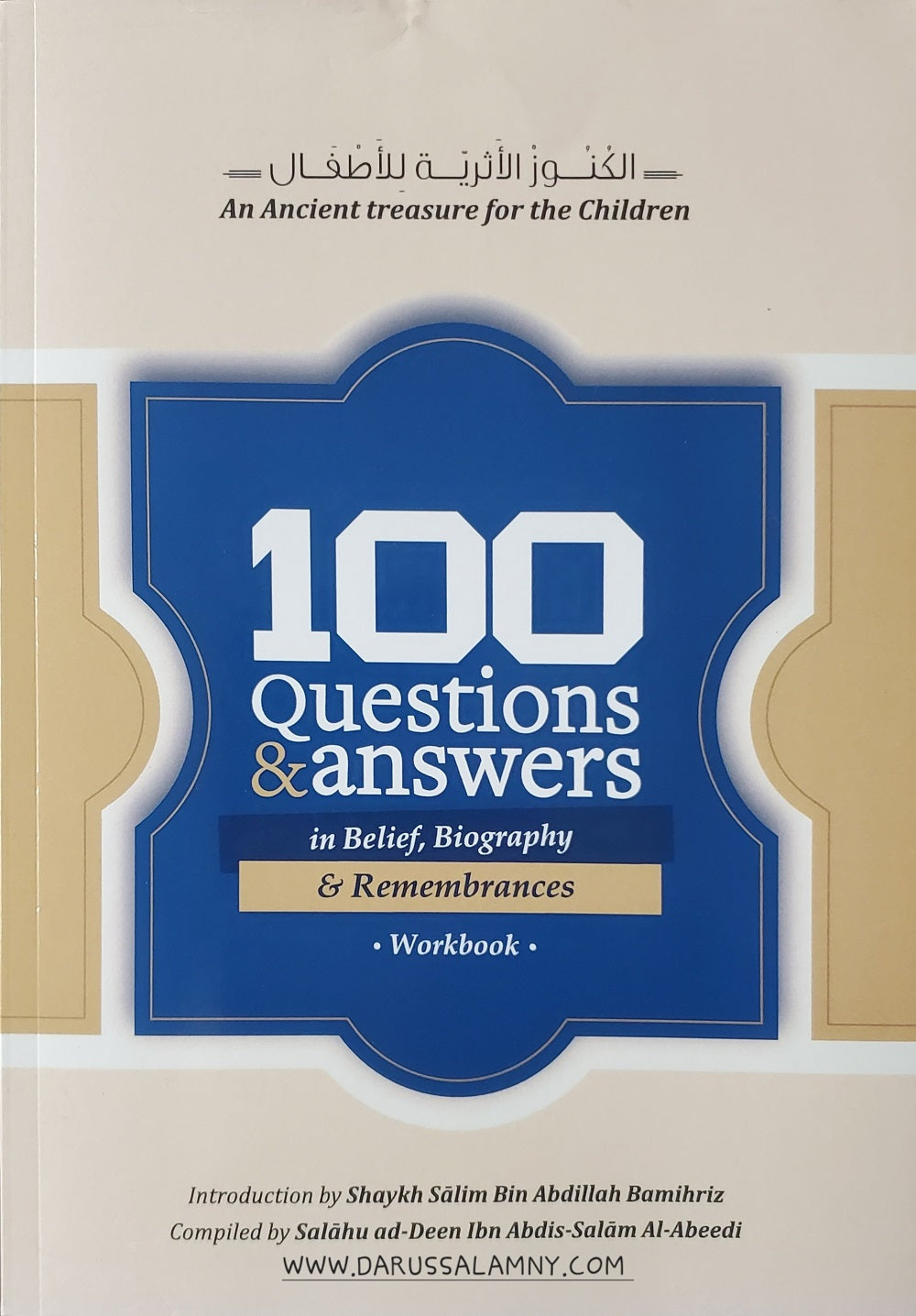 100 Questions & Answers in Belief, Biography & Remembrances *Workbook*