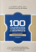100 Questions & Answers in Belief, Biography & Remembrances *Workbook*