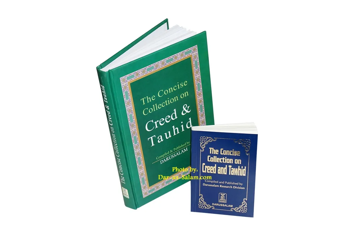 The Concise Collection on Creed & Tauheed (Large Hardback)