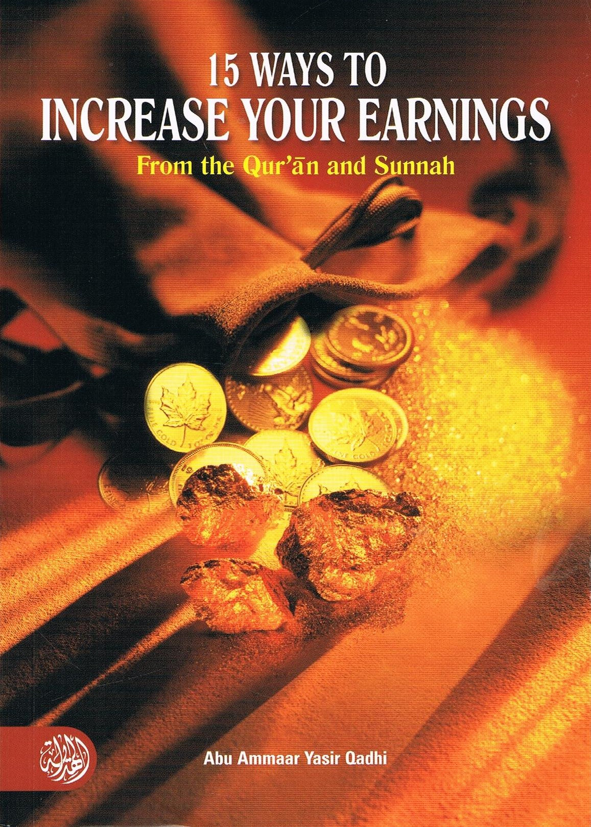 15 Ways to Increase Your Earnings from Quran & Sunnah
