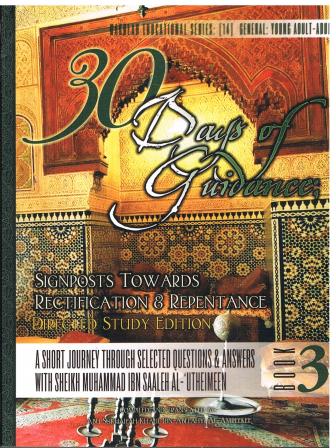 30 Days of Guidance Signposts Towards Rectification & Repentance Directed Study Edition