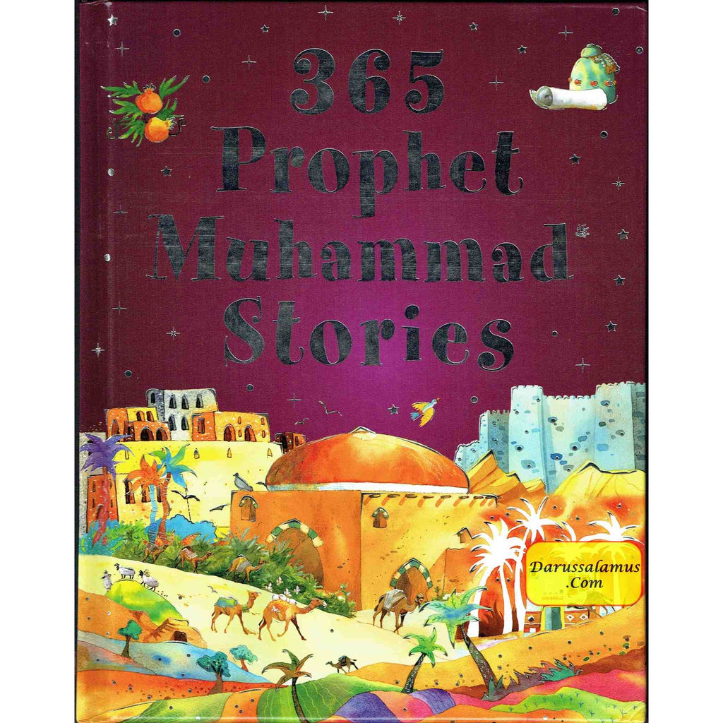 365 Prophet Muhammad Stories hardcover by Saniyasnain Khan