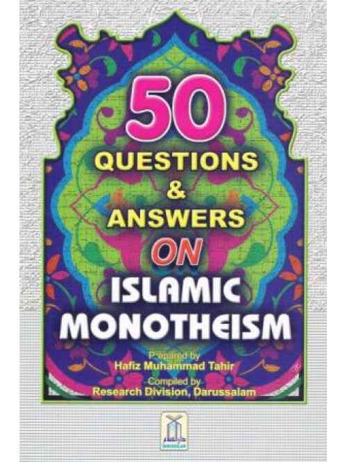 50 Questions & Answers On Islamic Monotheism cover