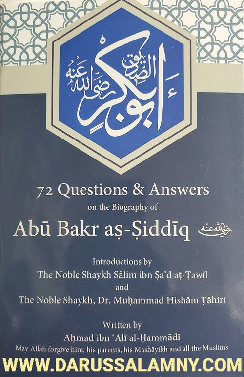 72 Questions & Answers on the Biography of Abu Bakr as-Siddiq