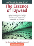 The Essence of Tajweed - The Fundamentals of the Recitation of Imam Hafs