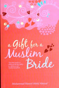 A Gift for a Muslim Bride