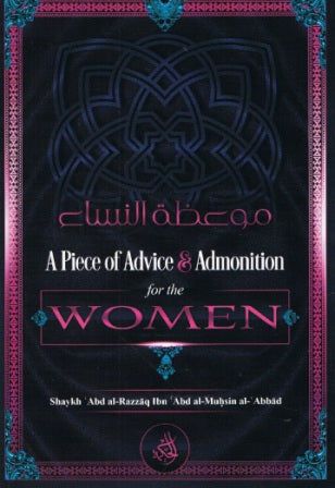 A Piece Advice & Admonition for the Women