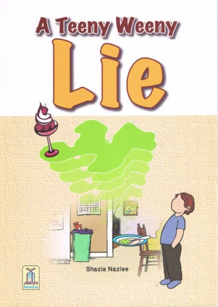 A Teeny Weeny Lie