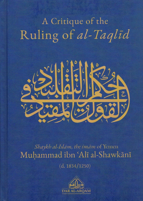 A Critique of the Ruling of al-Taqlid