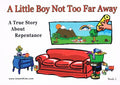 A Little Boy Not Too Far Away
