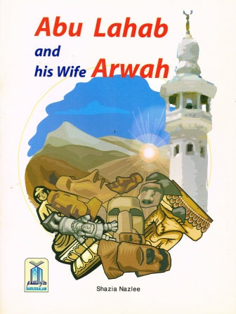 Abu Lahab and His wife Arwah