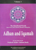 The Beneficial Words, Vol. 3: Adhan and Iqamah