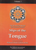 The Beneficial Words, Vol. 5: Slips of the Tongue