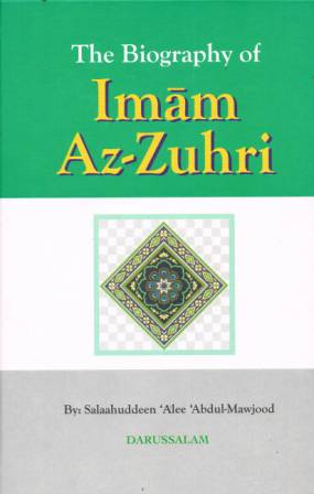 The Biography of Imam Az-Zuhri
