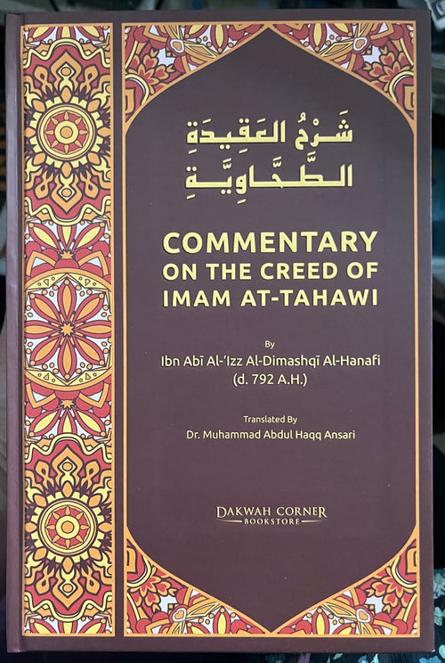 A Commentary on the Creed of Imam al-Tahawi