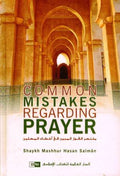 Common Mistakes Regarding Prayer