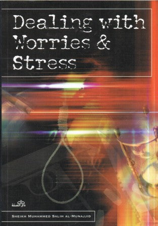 Dealing with Worries & Stress