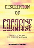 Descriptions of Paradise From The Quran and Authentic Sunnah