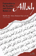 An Explanation to the Beautiful & Perfect Names of Allah