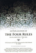An Explanation of The Four Rules Regarding Shirk