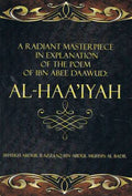 A Radiant MasterPiece In Expl. of the Poem of Ibn Abee Daawud Al Haaíyah