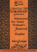 Explanation of Muhammad ibn Abdul Wahab’s Removal of Doubts