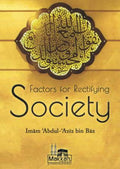 Factors for Rectifying Society