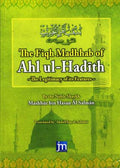 The Fiqh Madhab of Ahl ul Hadith