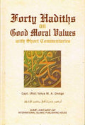 Forty Hadiths on Good Moral Values