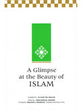 A Glimpse at the Beauty of Islam cover