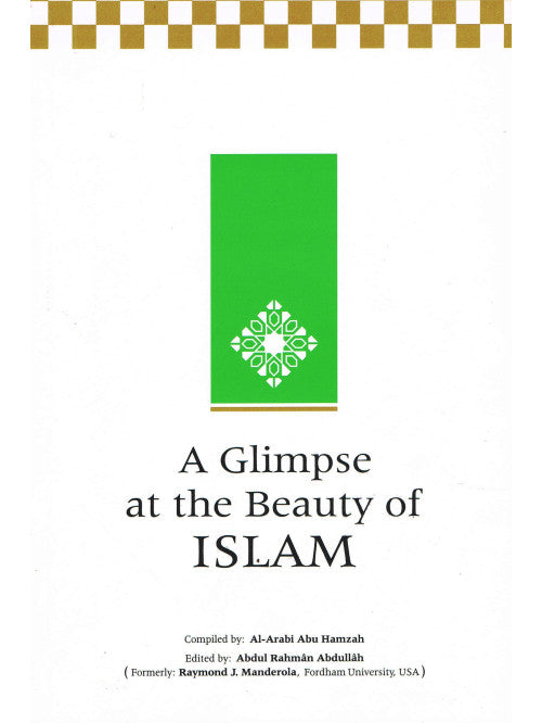 A Glimpse at the Beauty of Islam cover