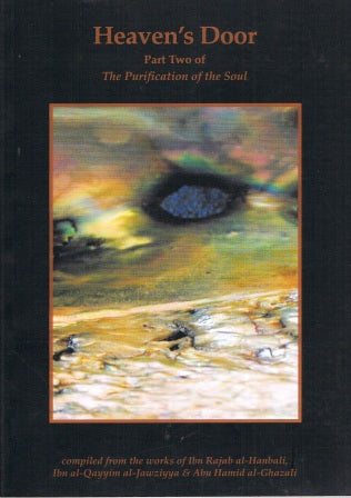 Heaven’s Door (The Purification of the Soul:Part: 2)