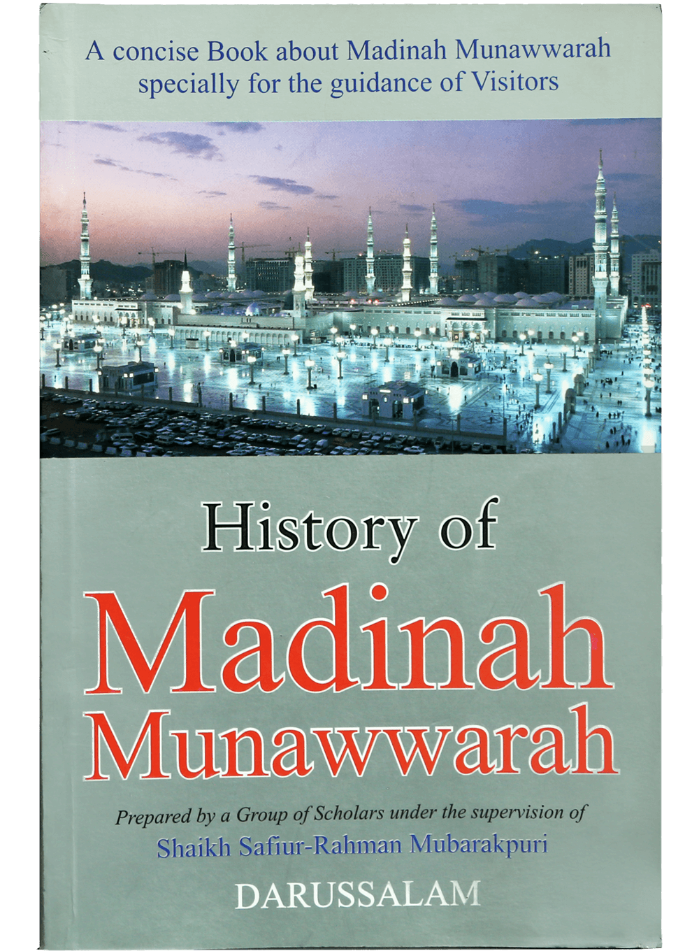 History Of Al-Madinah Al-Munawwarah