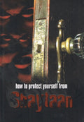 How to Protect Yourself from Jinn & Shaytaan