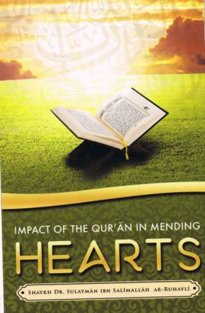 Impact of the Quran in Mending Hearts