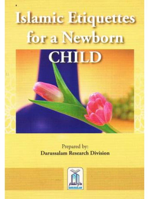 Islamic Etiquettes for Newborn Child cover