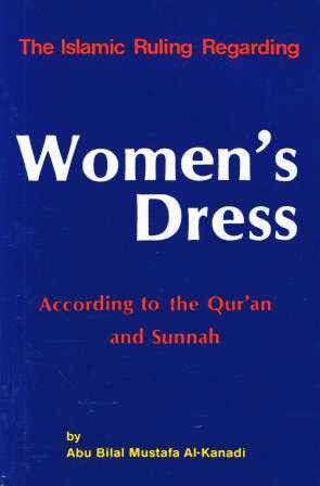 The Islamic Ruling Regarding Women's Dress
