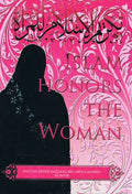 Islam Honors The Woman