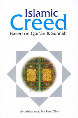 Islamic Creed Based on Qur'an & Sunnah