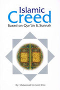 Islamic Creed Based on Qur'an & Sunnah
