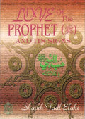 Love of the Prophet (PBUH) and Its Signs
