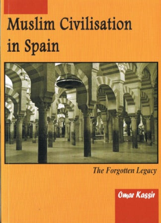 Muslim Civilisation in Spain