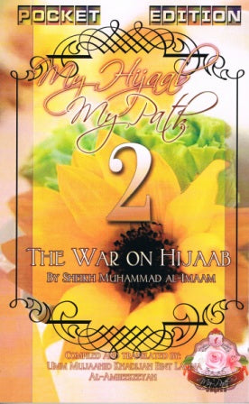 My Hijaab, My Path – Pocket Edition 2: The War on Hijaab