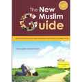 The New Muslim Guide by Fahd Salem Bahammam