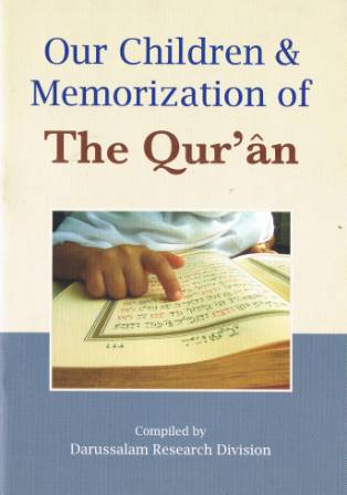 Our Children and Memorization of the Qur’aan
