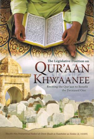 The Legislative Position on Quran Khwaanee