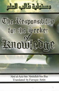 The Responsibility for the Seeker of Knowledge