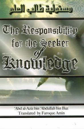 The Responsibility for the Seeker of Knowledge